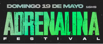 Adrenalina Fest + 