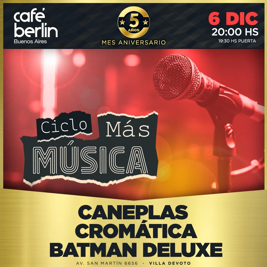 Afiche de Ciclo Más Música + Caneplas + Cromática + Batman Deluxe