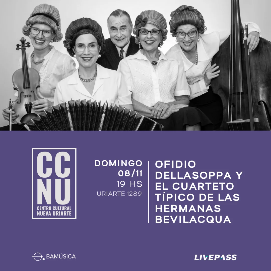 Afiche de Ofidio Dellasoppa + El Cuarteto tipico de las Hermanas Bevilacqua