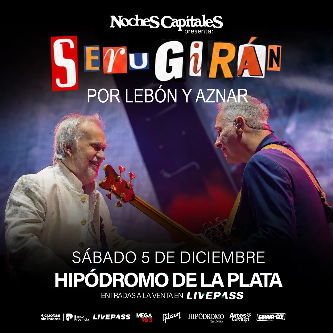 Afiche de SERU GIRAN + David Lebón + Pedro Aznar